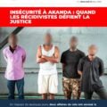 Derrière les villas d’Angondjé, le retour inquiétant des réseaux de voleurs récidivistes